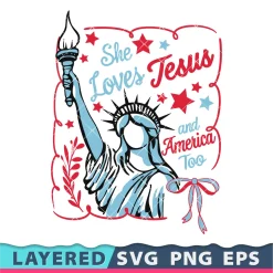She Loves Jesus America Svg, Statue Of Liberty Png Transparent, Christian Patriotic Cricut, Silhouette, Clipart
